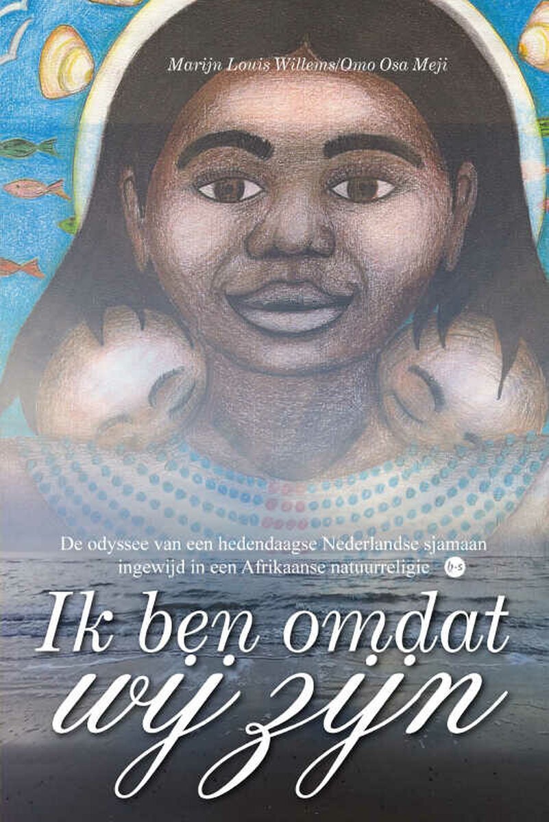 Boek - Ik ben omdat wij zijn, Marijn Louis Willems / Omo Osa Meji