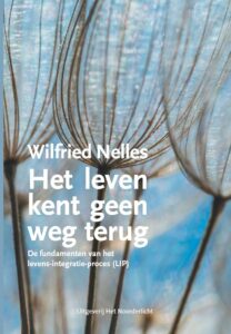 Boek - Het leven kent geen weg terug, Wilfried Nelles