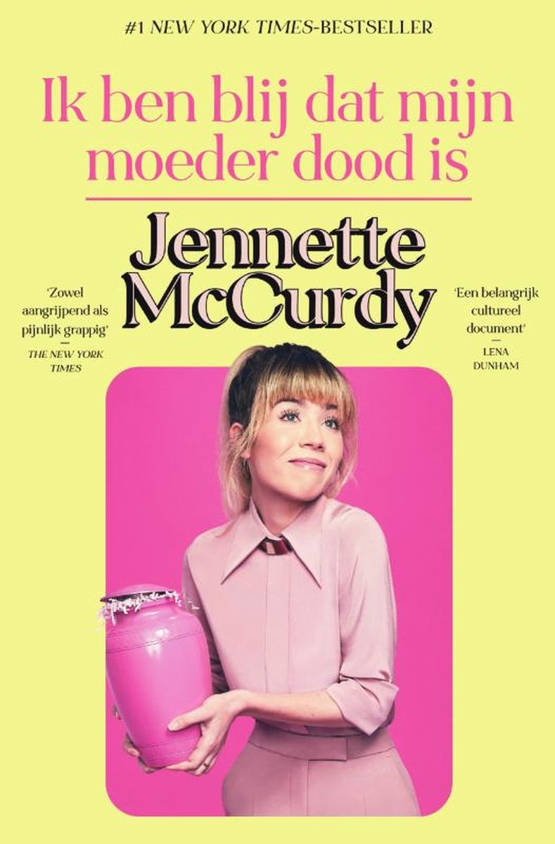 Boek - Ik ben blij dat mijn moeder dood is, Jennette McCurdy