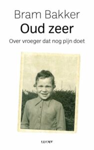 Boek - Oud zeer, Bram Bakker