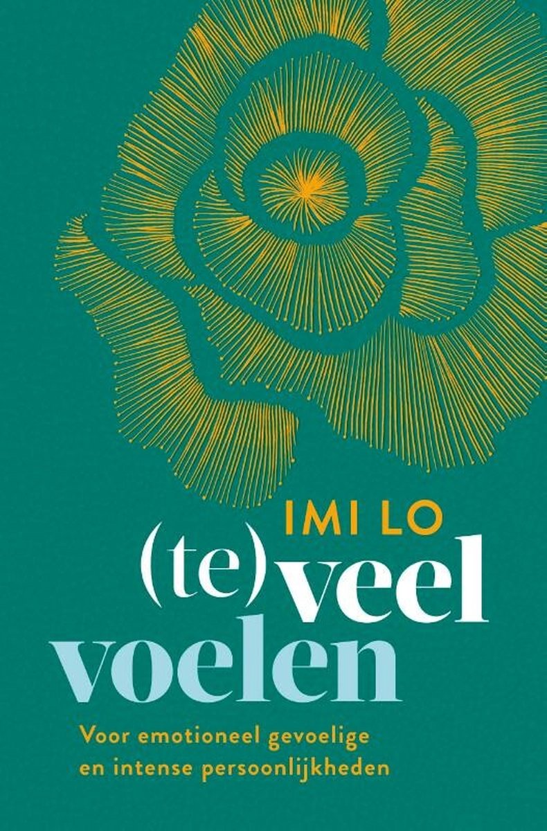 Boek - (Te) Veel voelen, Imi Lo