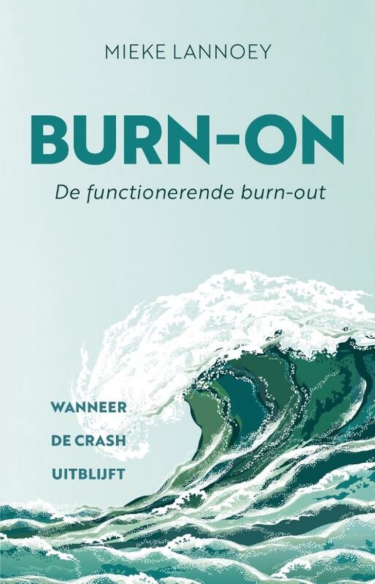 Boek - Burn-on, Mieke Lannoey