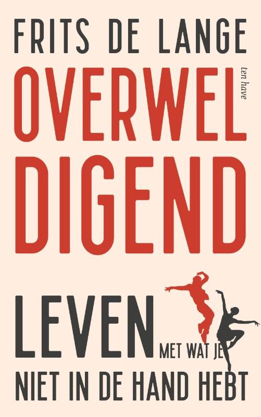 Boek - Overweldigend, Frits de Lange