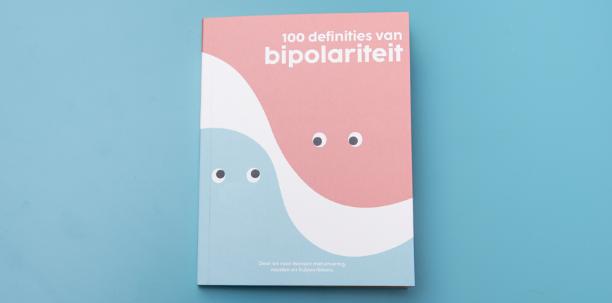 Boekje 100 definities van Bipolariteit – nu verkrijgbaar bij PsychoseNet