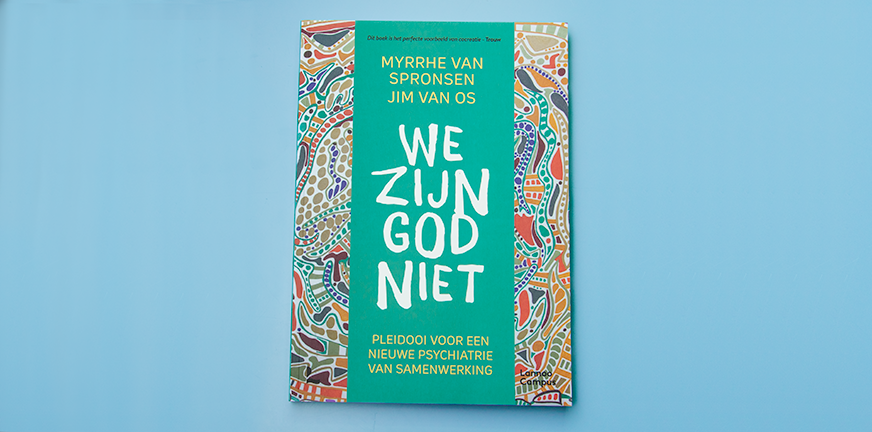 Nieuw in de webshop: We zijn God niet – Jim van Os en Myrrhe van Spronsen