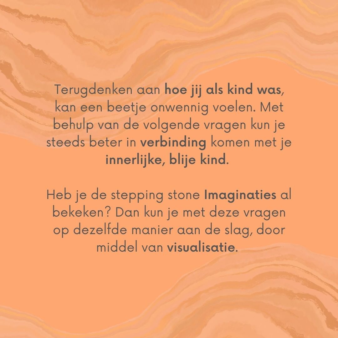 Terugdenken aan hoe jij was als kind