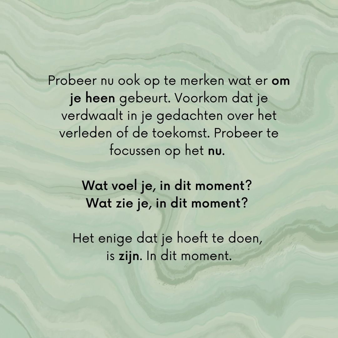 Probeer op te merken wat er om je heen gebeurt - mindfulness