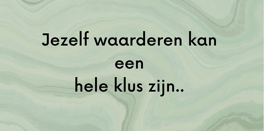 Jezelf waarderen