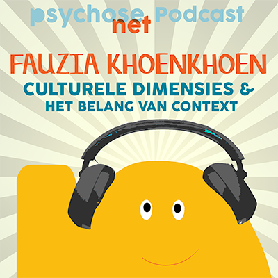 Fauzia Khoenkhoen over culturele dimensies & belang van context.