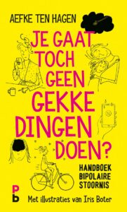 Het boek Je gaat toch geen gekke dingen doen?! gaat over Francis. Haar hele bestaan kan soms flink ontsporen door haar bipolariteit.