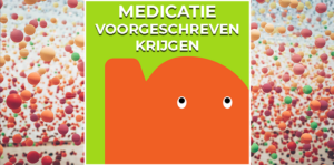 Waarop moet je letten als je arts medicatie voorschrijft? Hier lees je waar het om draait in de psychofarmacologie, oftewel in medicatieland.