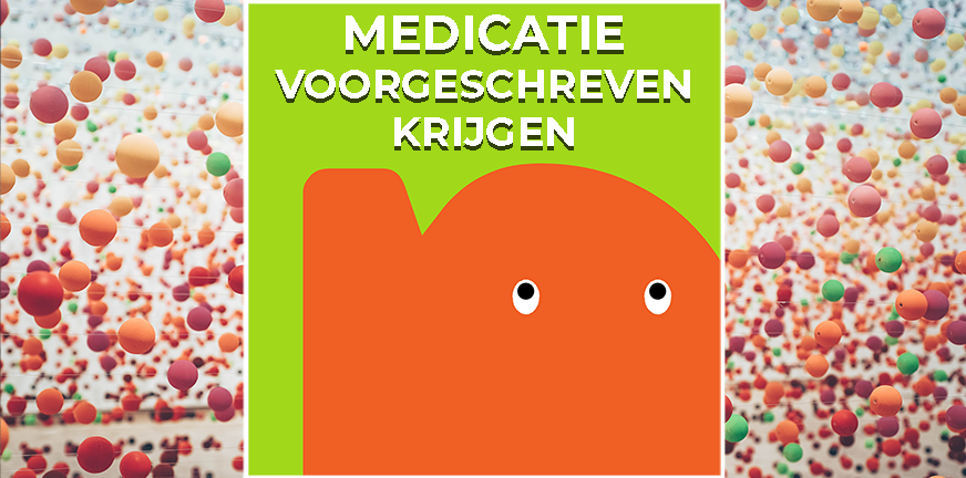 Waarop moet je letten als je arts medicatie voorschrijft? Hier lees je waar het om draait in de psychofarmacologie, oftewel in medicatieland.