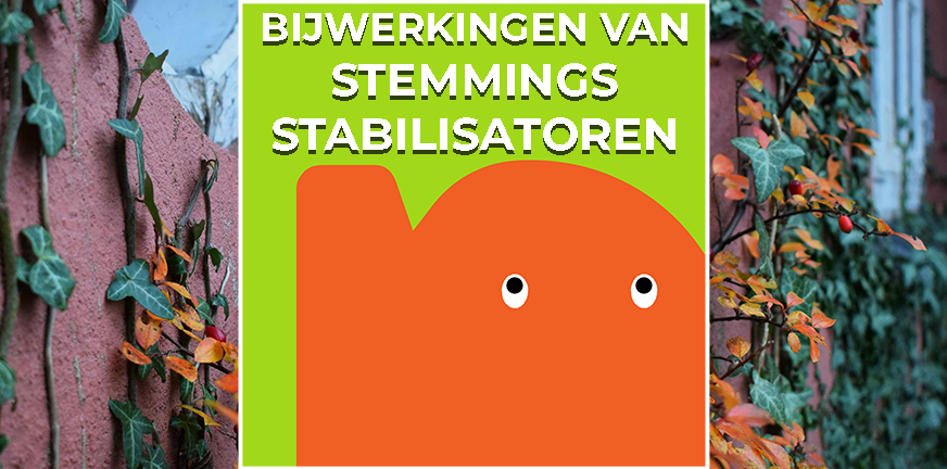 Door het gebruik van stemmingsstabilisatoren als lithium (priadel en camcolit) kunnen bijwerkingen ontstaan. Lees er hier meer over.