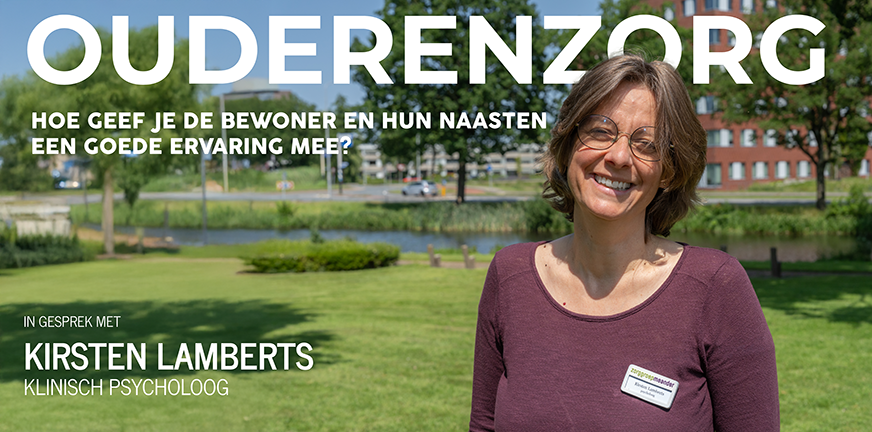 Wat is Goede Ouderenzorg? -Klinisch psycholoog Kirsten Lamberts