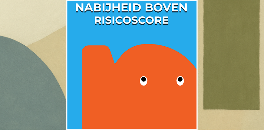 Nabijheid boven risicoscore