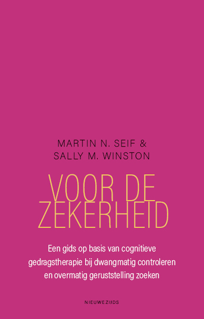 Voor de zekerheid — Martin N. Seif, Sally M. Winston