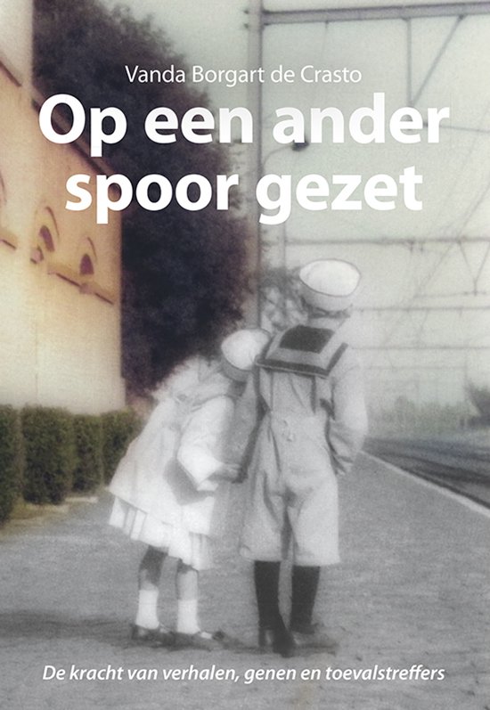 Op een ander spoor gezet — Vanda Borgart de Crasto