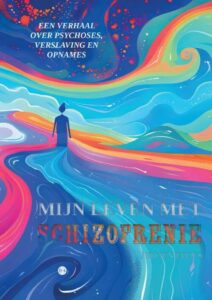 Jeroen Eitjes schrijft in zijn autobiografie Mijn leven met schizofrenie openhartig over zijn leven met psychoses en de gevolgen daarvan.