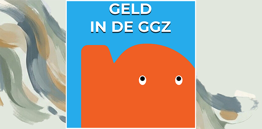 Het debat over de ggz gaat bijna altijd over geld. Maar de echte vraag is: hebben we een tekortprobleem, of een ontwerpprobleem?